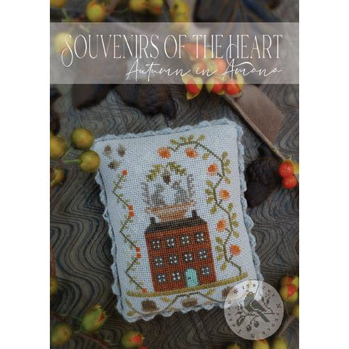 With Thy Needle & Thread ~ Souvenirs of the Heart - Autumn in Amana Pattern