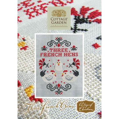 Cottage Garden Samplings ~ 12 Days of Christmas - Three French Hens Pattern